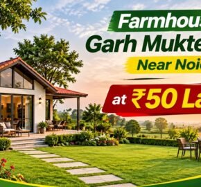 Farmhouse in Garh Mukteshwar Near Noida at ₹50 Lakh Only